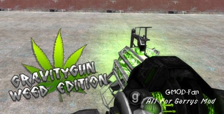 Weed Gravity Gun