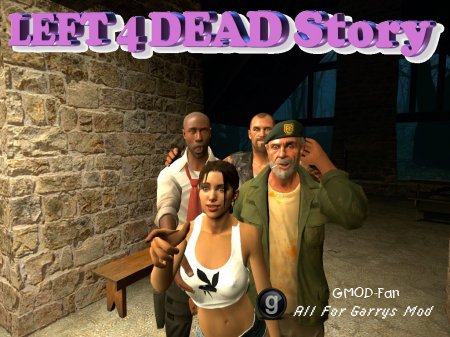 Left 4 Dead Story
