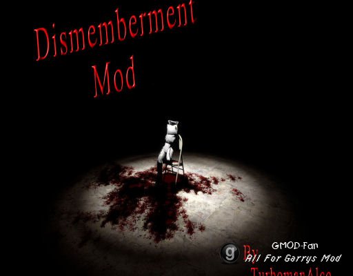 Dismemberment Mod