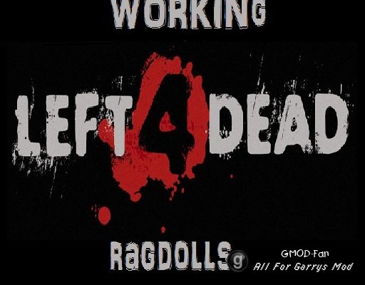 Working Left 4 Dead Ragdolls