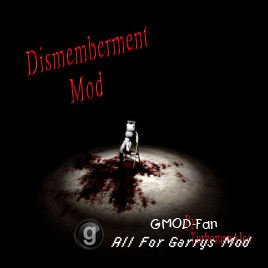 Dismemberment Mod Новая версия.