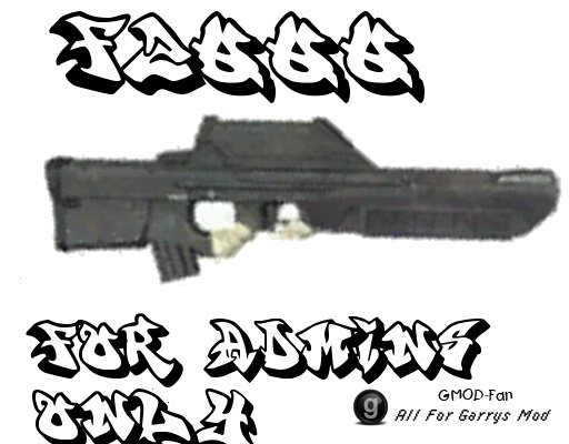 Admin Weapon F2000