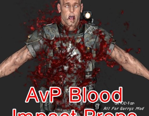 AvP 2010 Blood Impact props
