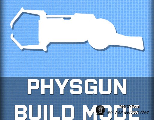Physgun build mode (RUSSIAN)