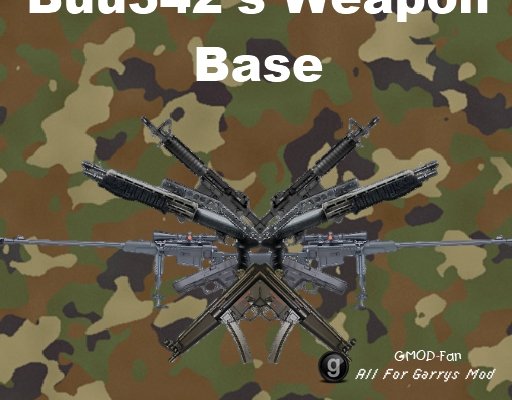 Buu342's Weapon Base [Update]