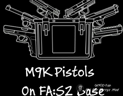 M9K Pistols On FA:S 2 Base