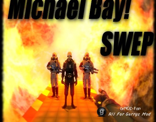 Michael Bay SWEP