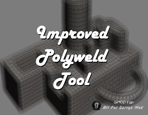 Improved Polyweld Tool