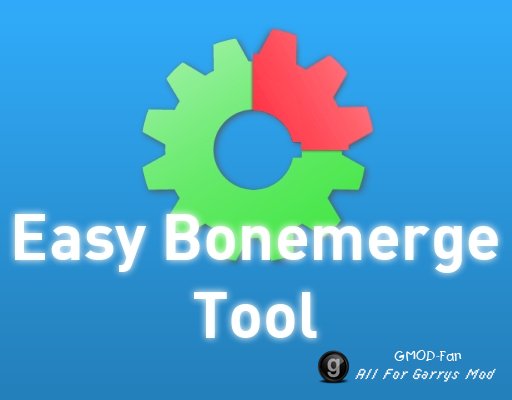 Easy Bonemerge Tool