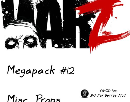 WarZ Megapack #12 - Misc. Props