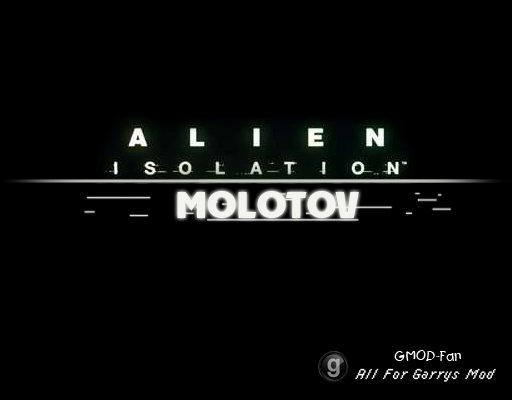 Alien Isolation - Molotov