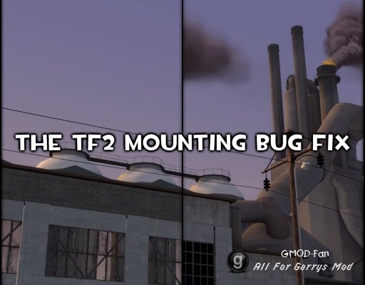 The TF2 Mounting Bug Fix