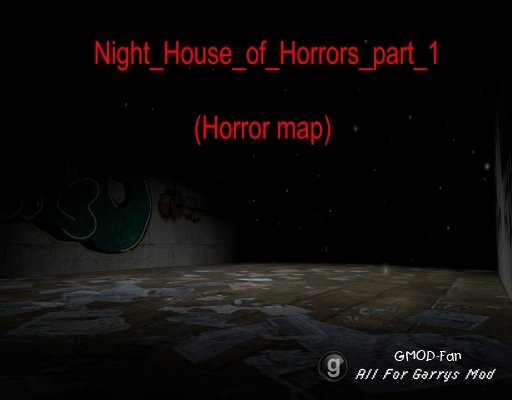 night_house_of_horrors_part_1_v1 (horror map)