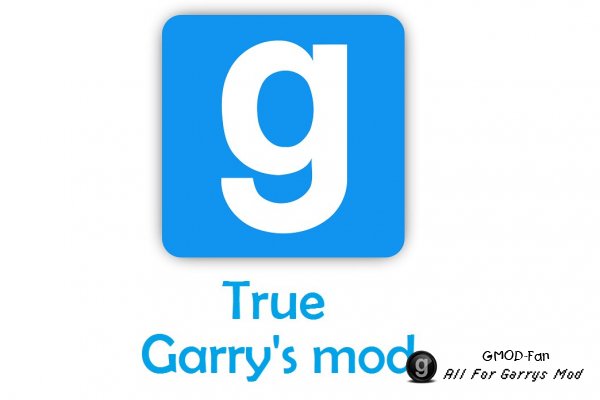True Garry's mod 26.02.2018
