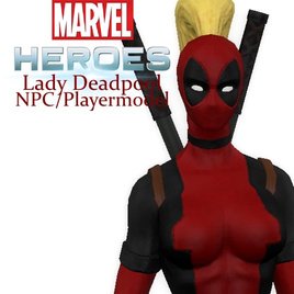 Marvel Heroes Lady Deadpool NPC/Playermodel