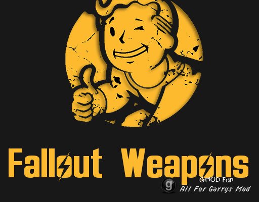 Fallout Weapons(Sweps and Models)