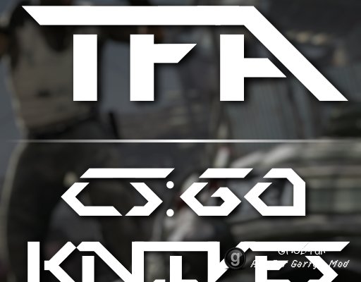 TFA CS:GO Knives