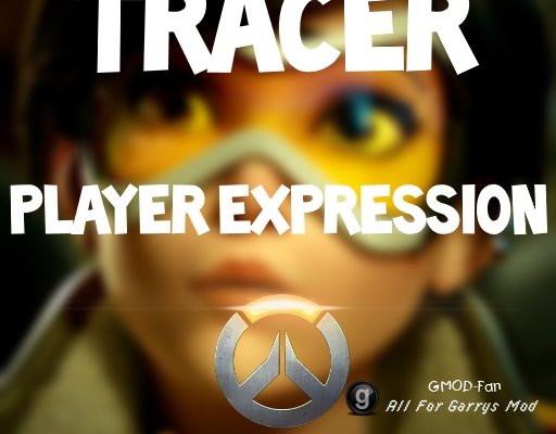 Tracer Player Expression Pack
