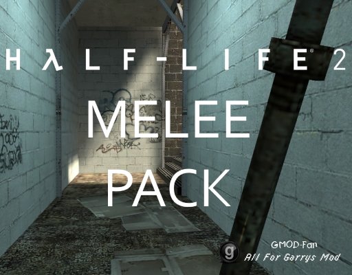 Half-Life 2 Melee Pack