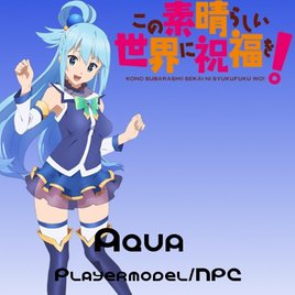 Konosuba Aqua Playermodel/NPC