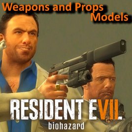 Weapons and Props Models (Resident Evil 7: Biohazard)