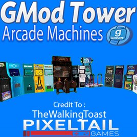 GMod Tower Arcade Machines