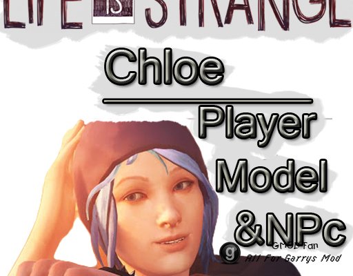 Life Is Strange - Chloe Price (Player Model & NPC)