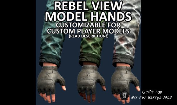 Rebel View Model Hands