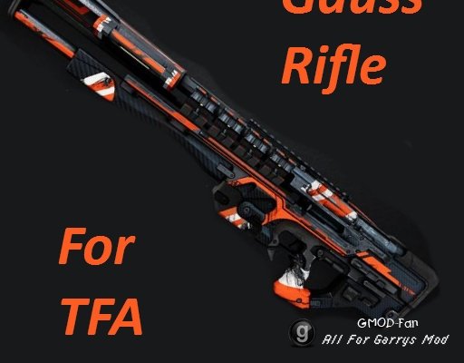 (TFA) Gauss Rifle