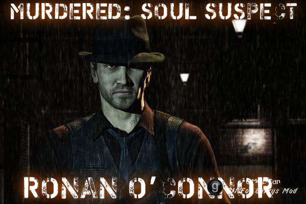 Ronan O'Connor (Murdered: Soul Suspect)