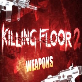 Killing Floor 2 SWEPs