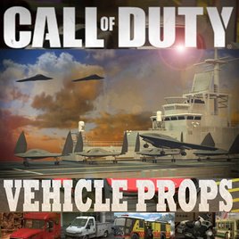 Call of Duty Vehicle PROPS (WIP) Updated 4/22/18