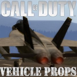 Call of Duty Vehicle PROPS Part 3 (WIP)