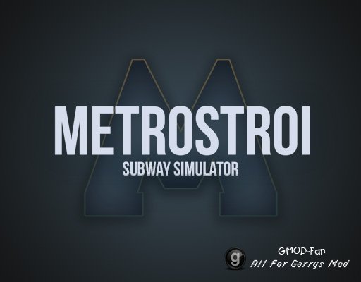 Metrostroi Subway Simulator