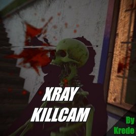 X-Ray Killcam