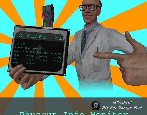 Physgun Info Monitor