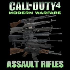 Call of Duty 4: Modern Warfare Assault Rifles Call of Duty 4: Modern Warfare Assault Rifles
