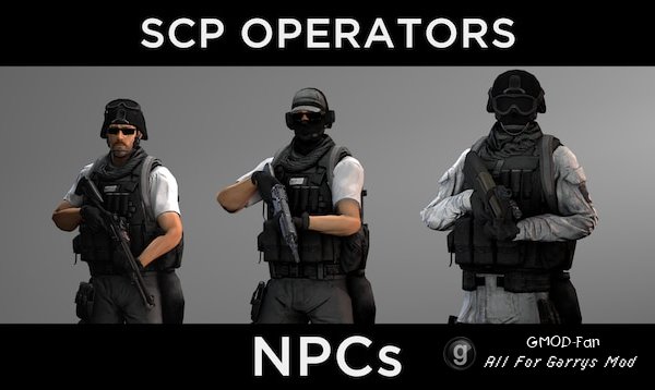 SCP Operators [NPCs AND PLAYERMODELS]